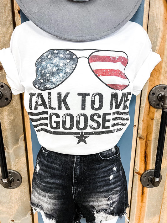 Talk to me Goose Tee